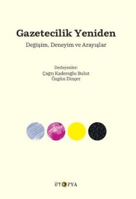 Gazeticilik Yeniden - 1