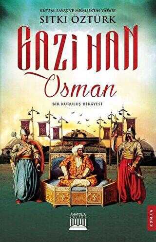 Gazi Han Osman - Anatolia Kitap