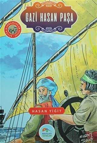 Gazi Hasan Paşa - Maviçatı Yayınları