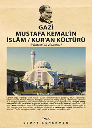Gazi Mustafa Kemal’in İslam - Kur’an Kültürü