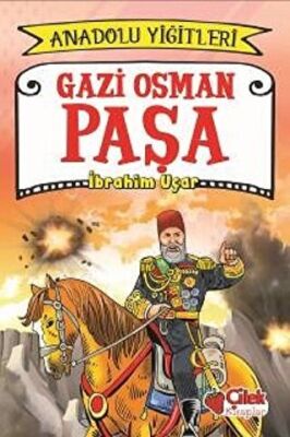 Gazi Osman Paşa - Anadolu Yiğitleri 4 kapağı