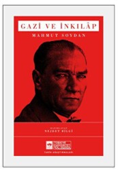 Gazi ve İnkılap - Ötüken Neşriyat