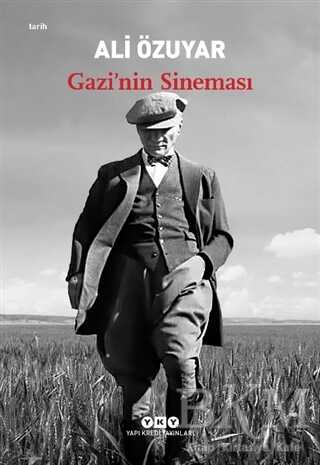 Gazi’nin Sineması - Yapı Kredi Yayınları