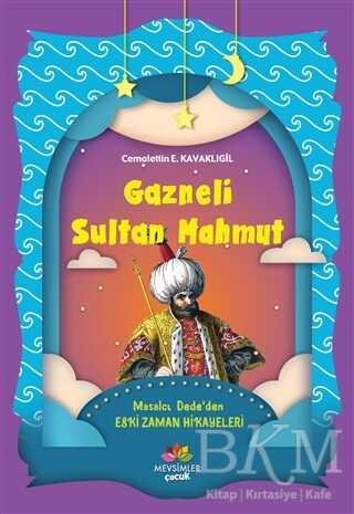 Gazneli Sultan Mahmut - Mevsimler Kitap