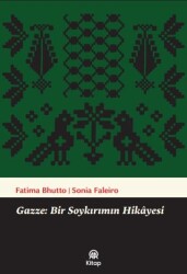 Gazze: Bir Soykırımın Hikayesi - AA Kitap