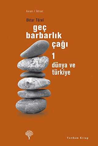 Geç Barbarlık Çağı 1 - Yordam Kitap