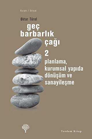 Geç Barbarlık Çağı 2 - Yordam Kitap