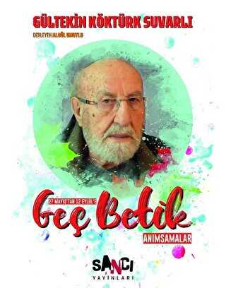 Geç Betik - Sancı Yayınları