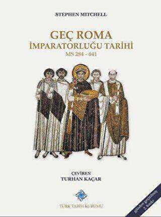 Geç Roma İmparatorluğu Tarihi
