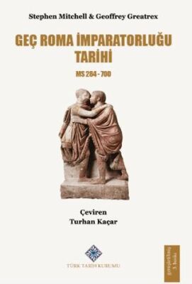 Geç Roma İmparatorluğu Tarihi - 1