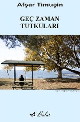 Geç Zaman Tutkuları kapağı