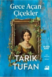 Gece Açan Çiçekler - Doğan Kitap