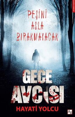 Gece Avcısı - 1