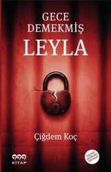 Gece Demekmiş Leyla - Yedi Çift Yayınları
