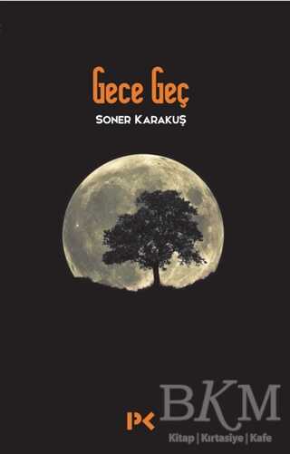 Gece Geç - Profil Kitap