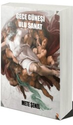 Gece Güneşi Ulu Sanat - Cinius Yayınları