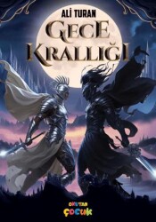 Gece Krallığı - Okutan Çocuk