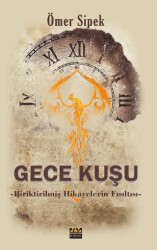 Gece Kuşu - J&J Yayınları
