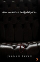 Gece Neminin Sakladıkları… - Cinius Yayınları