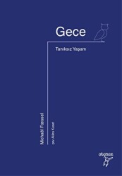 Gece - Tanıksız Yaşam - Otonom Yayıncılık