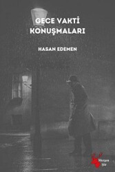 Gece Vakti Konuşmaları - Mergen Yayınları
