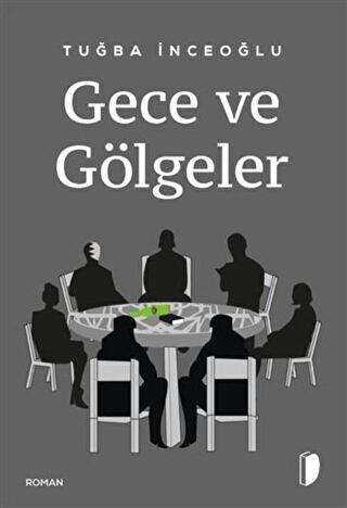 Gece ve Gölgeler - DKY (Dağhan Külegeç) Yayınevi