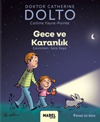 Gece ve Karanlık - MDR Çocuk Psikoloji Serisi 4 - Mabel Çocuk