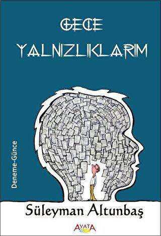 Gece Yalnızlıklarım - Ayata Kitap