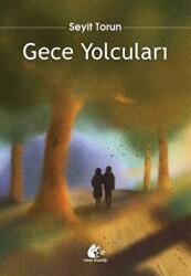 Gece Yolcuları - Meşe Kitaplığı