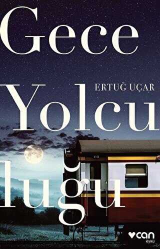 Gece Yolculuğu - Can Yayınları