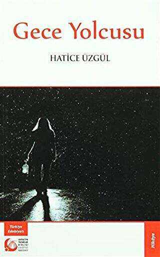 Gece Yolcusu - Bengü Yayınları