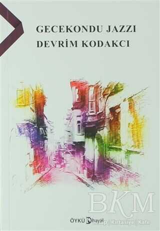 Gecekondu Jazzı - Hayal Yayınları
