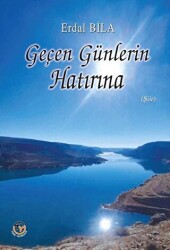 Geçen Günlerin Hatırına - Tunç Yayıncılık