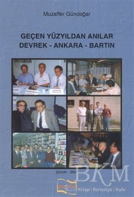 Geçen Yüzyıldan Anılar - 1