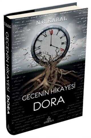 Gecenin Hikayesi Dora - Ephesus Yayınları