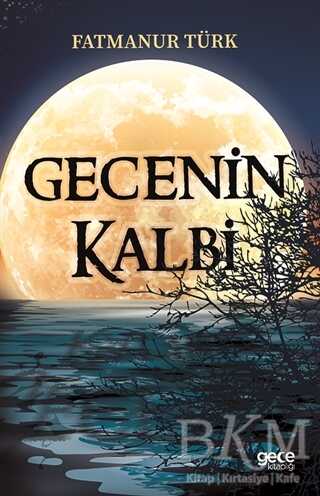 Gecenin Kalbi - Gece Kitaplığı
