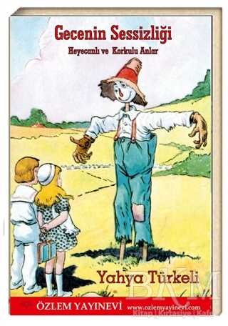 Gecenin Sessizliği - Özlem Yayınevi