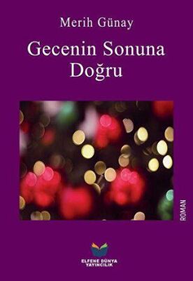 Gecenin Sonuna Doğru - 1