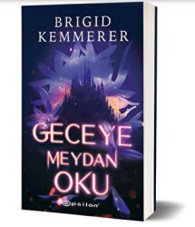 Geceye Meydan Oku - Epsilon Yayınevi