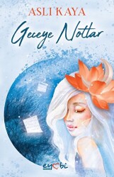 Geceye Notlar - Eyobi Yayınları
