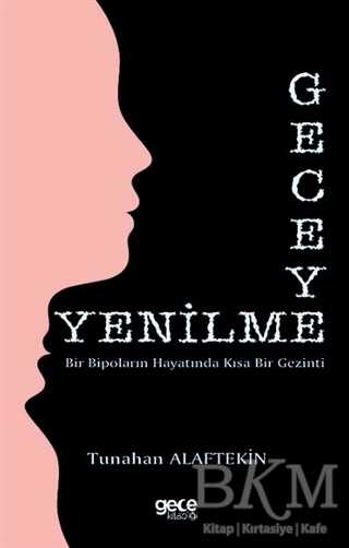 Geceye Yenilme - Gece Kitaplığı