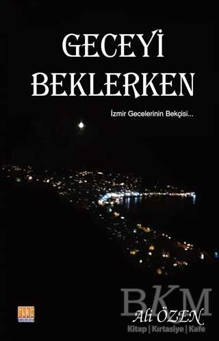 Geceyi Beklerken - 1
