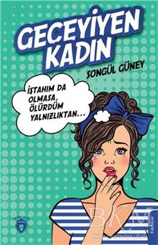 Geceyiyen Kadın - Dorlion Yayınları
