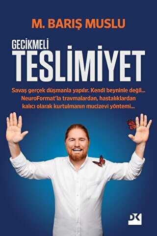 Gecikmeli Teslimiyet - Doğan Kitap