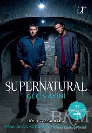 Geçiş Ayini - Supernatural - Artemis Yayınları