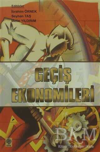Geçiş Ekonomileri - Ekin Basım Yayın