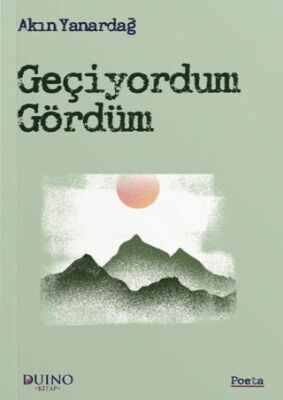 Geçiyordum Gördüm - 1