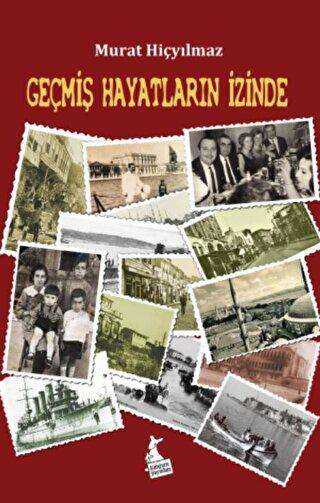 Geçmiş Hayatların İzinde - Kanguru Yayınları