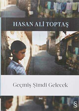 Geçmiş Şimdi Gelecek - Everest Yayınları