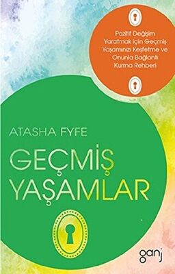 Geçmiş Yaşamlar - 1